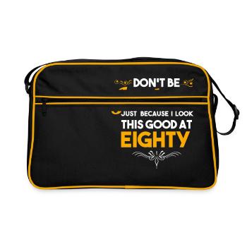 Don't be Jealous Gift - Shirt - At Eighty - Retro Bag - black/gold - Front