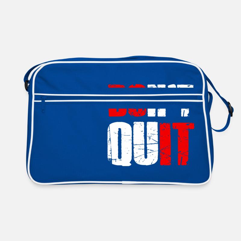 Do not quit - Ne pas abandonner Sac Retro