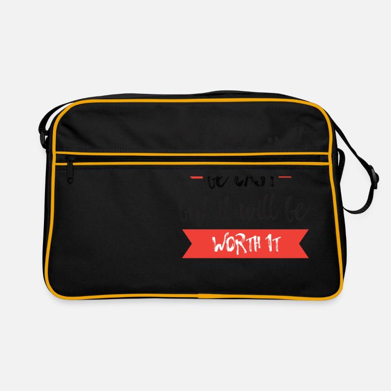 It may not be easy but it will be worth it T-Shirt Retro Bag