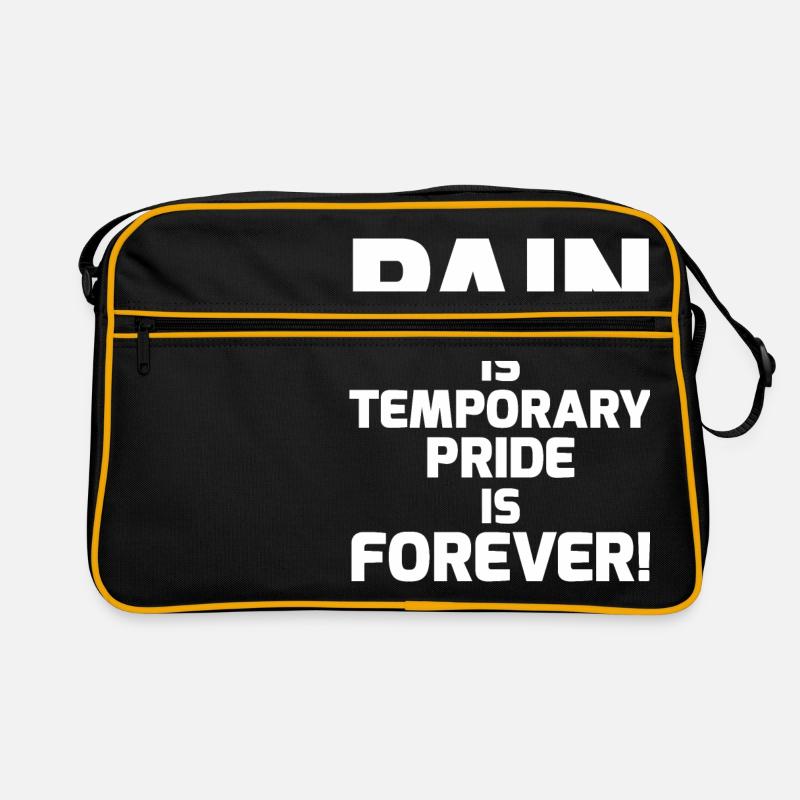 Pain is temporary Pride is forever - motivation - Retro Bag - black/gold