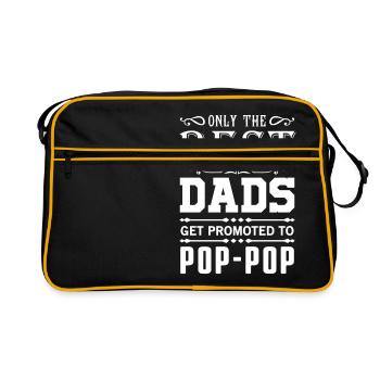 Only the best Dads get promoted to Pop-Pop - Retro Tasche - Schwarz/Gold - Vorne
