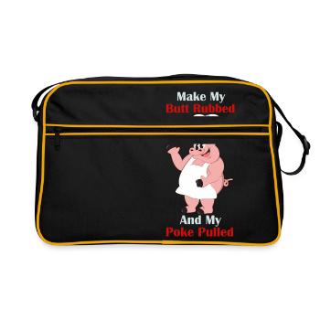 Make My Butt Rubbed And My Poke Pulled Griller - Retro Bag - black/gold - Front