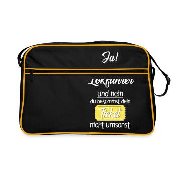 Lokführer/Du bekommst dein Ticket nicht umsonst - Retro Tasche - Schwarz/Gold - Vorne