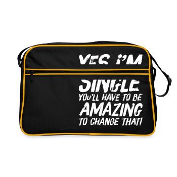 Je suis célibataire Vous devez être incroyable pour changer cela - Sac Retro - noir/or - Devant
