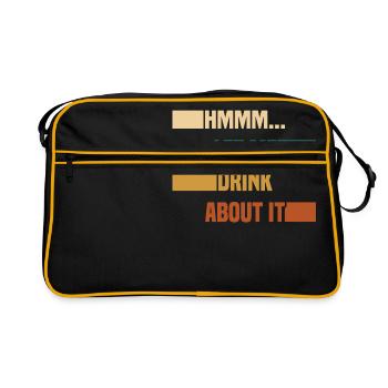 Hmmm... Let Me Drink About It Drunkard Drunk Beer - Retro Bag - black/gold - Front