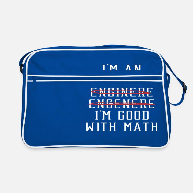 "I'm An Engeneer Enginere Engenere I'm Good With Retro Bag