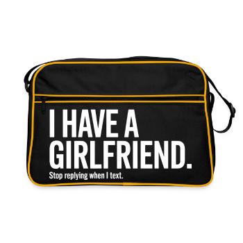 I Have A Girlfriend Stop Replying Anti Flirt Party - Retro Bag - black/gold - Front
