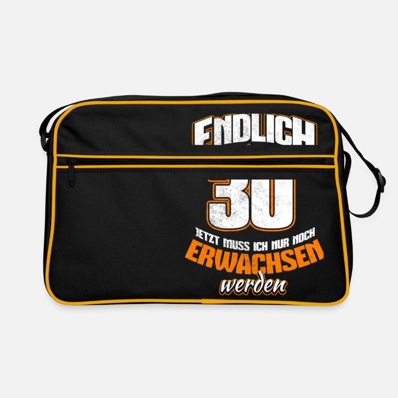 Endlich 30 - Jetzt muss ich noch erwachsen werden Retro Tasche