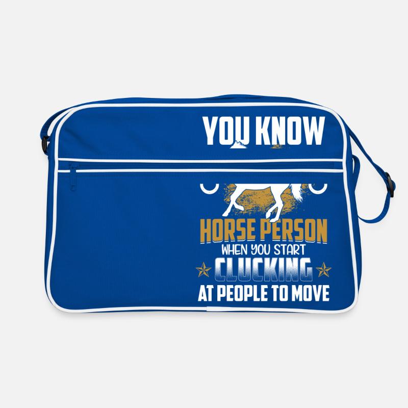 Vous savez que vous êtes une personne de cheval Sac Retro