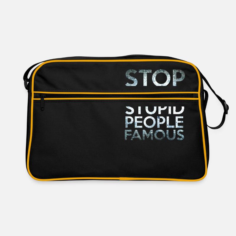 Stop making Stupid People Famous - Retro Tasche - Schwarz/Gold