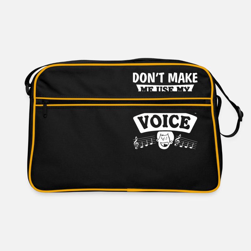 Don't Make Me Use My Opera Voice Hilarious Singer Sac Retro