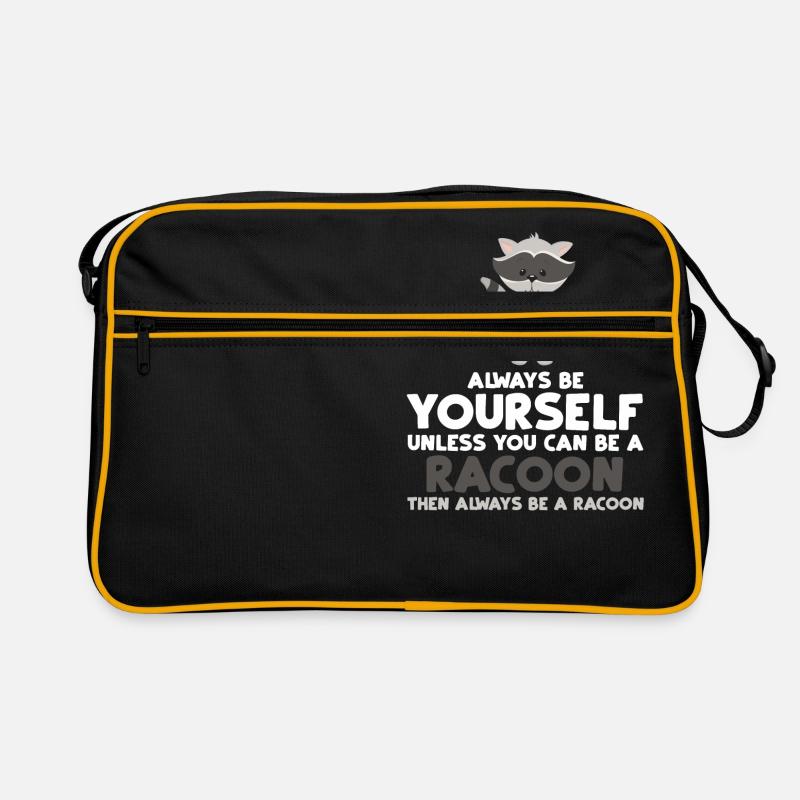 Always Be Yourself Unless You Can Be A Racoon Gift Retro Tasche