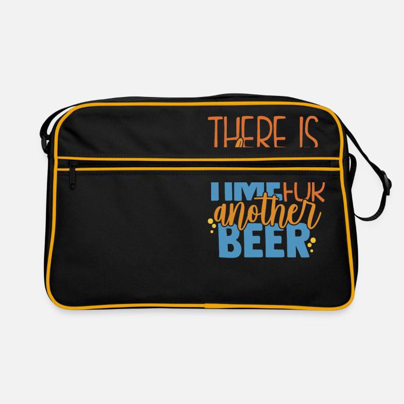 Il y a toujours du temps ou une autre bière Sac Retro
