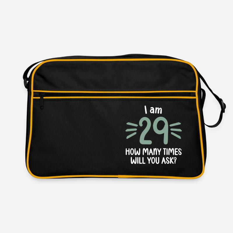 J’ai 29 ans combien de fois 30 ans de 30 ans. Sac Retro