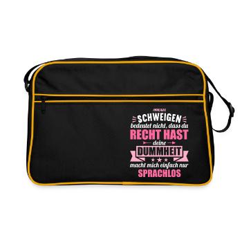 Ich schweige nicht weil du recht hast Dummheit - Retro Tasche - Schwarz/Gold - Vorne
