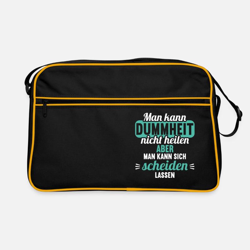 Dummheit kann man nicht heilen Scheidungs - Retro Tasche - Schwarz/Gold