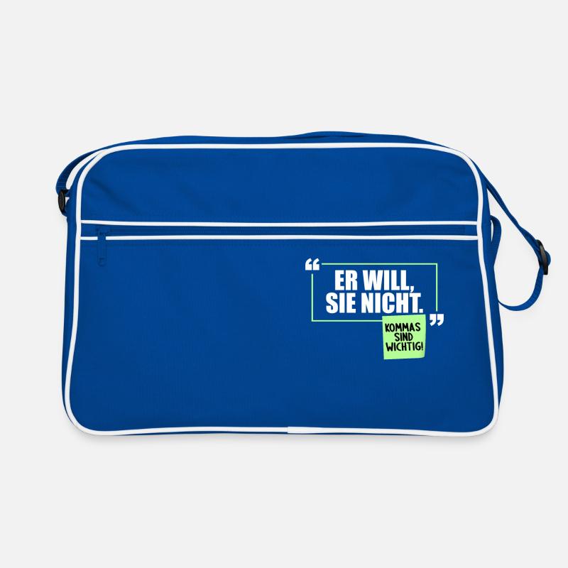 Er will Sie nicht. Komma Grammatik Witz Retro Tasche