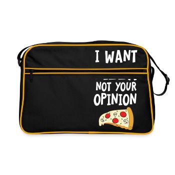 I Want Want Pizza - Not Your Opinion - Retro Bag - black/gold - Front