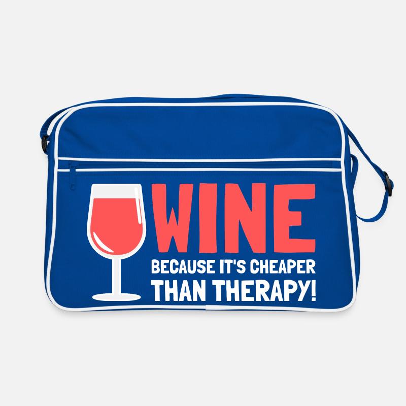 Le vin parce que c’est moins cher que la thérapie Sac Retro