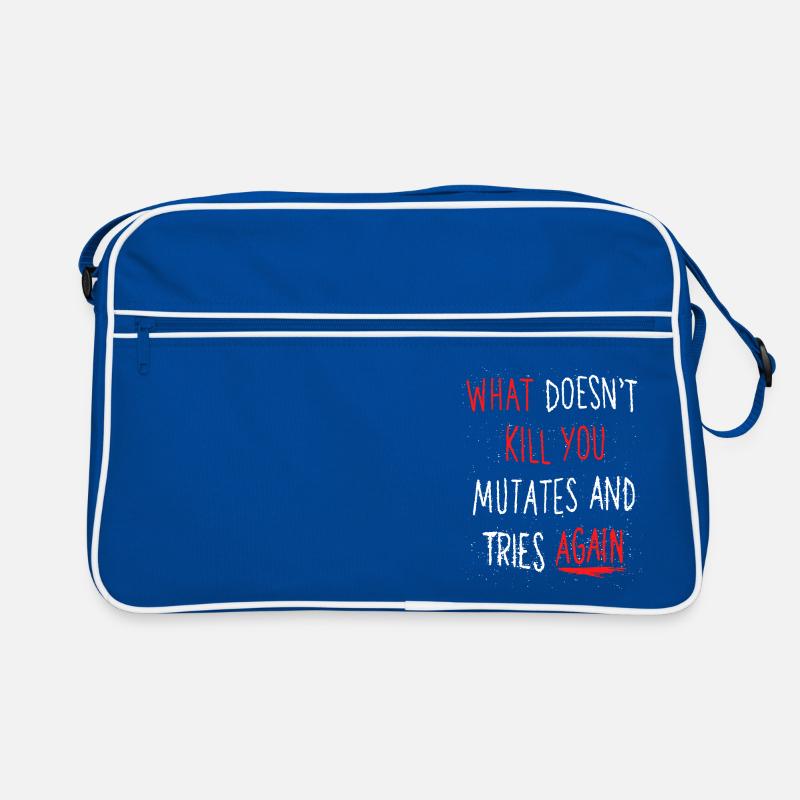 What doesn't kill you mutates and tries again Retro Bag