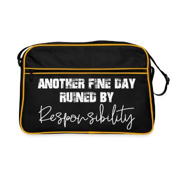 another fine day ruined by responsibility - Retro Bag - black/gold - Front