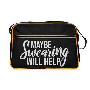 Maybe Swearing Will Help Sarkastisch Spruch Grafik - Retro Tasche - Schwarz/Gold - Vorne