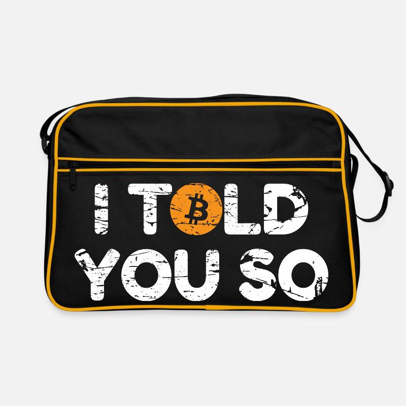 Bitcoin Je te l’avais dit Hodl Crypto Bitcoin BTC Sac Retro