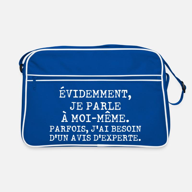 Évidemment je parle à moi-même avis d'experte Sac Retro