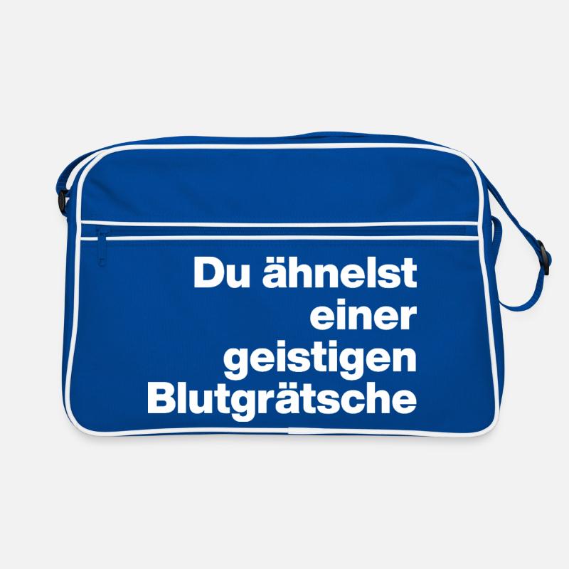 DU ÄHNELST EINER GEISTIGEN BLUTGRÄTSCHE. SARKASMUS Retro Tasche