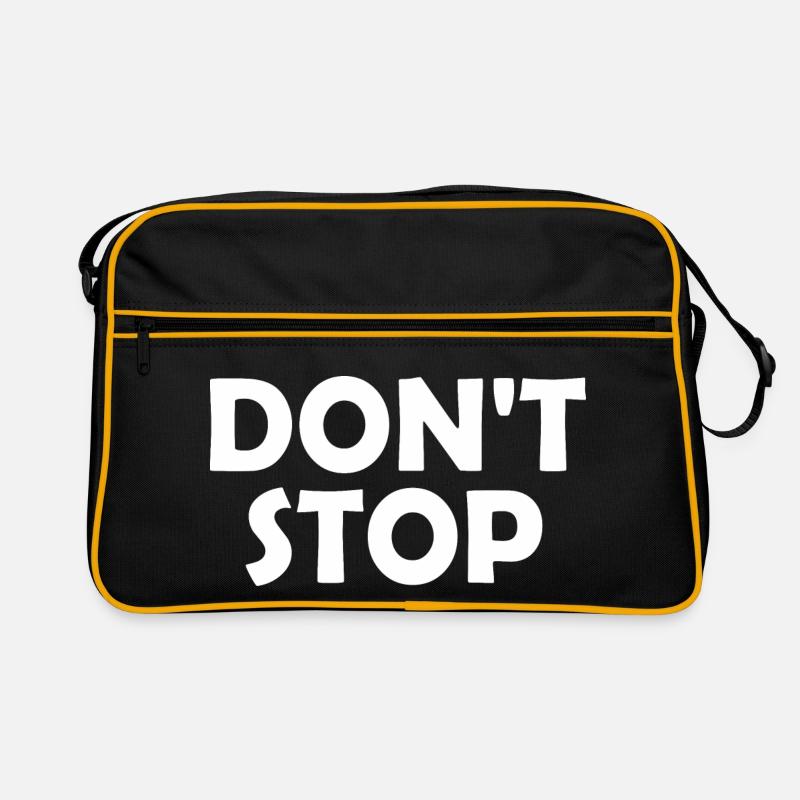 Dont stop Retro Bag