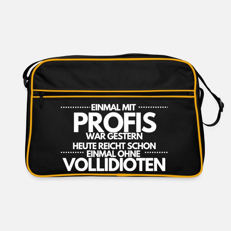 Einmal ohne Vollidioten / Einmal mit Profis - Retro Tasche - Schwarz/Gold
