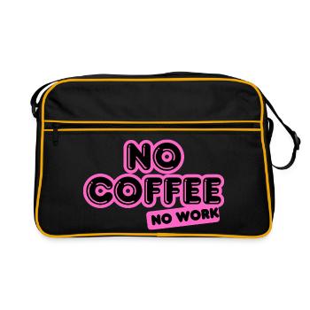 No Coffee No Work – Funky neon pink design - Retro Bag - black/gold - Front