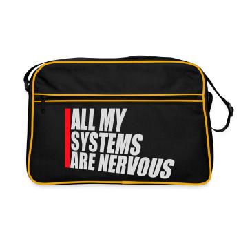 All My Systems Are Nervous Funny Fear Nerd Logo - Retro Bag - black/gold - Front