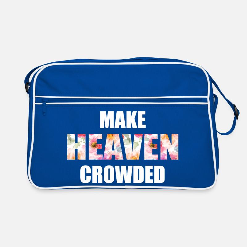 Make Heaven Crowded Glaube Design Retro Tasche