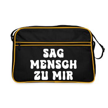Sag Mensch zu mir Typo Kontrast - Retro Tasche - Schwarz/Gold - Vorne