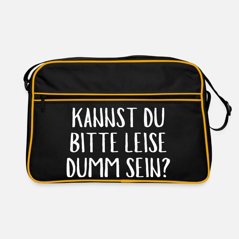 KANNST DU Bitte Leise Dumm Sein?Funny Quche Konter - Retro Tasche - Schwarz/Gold