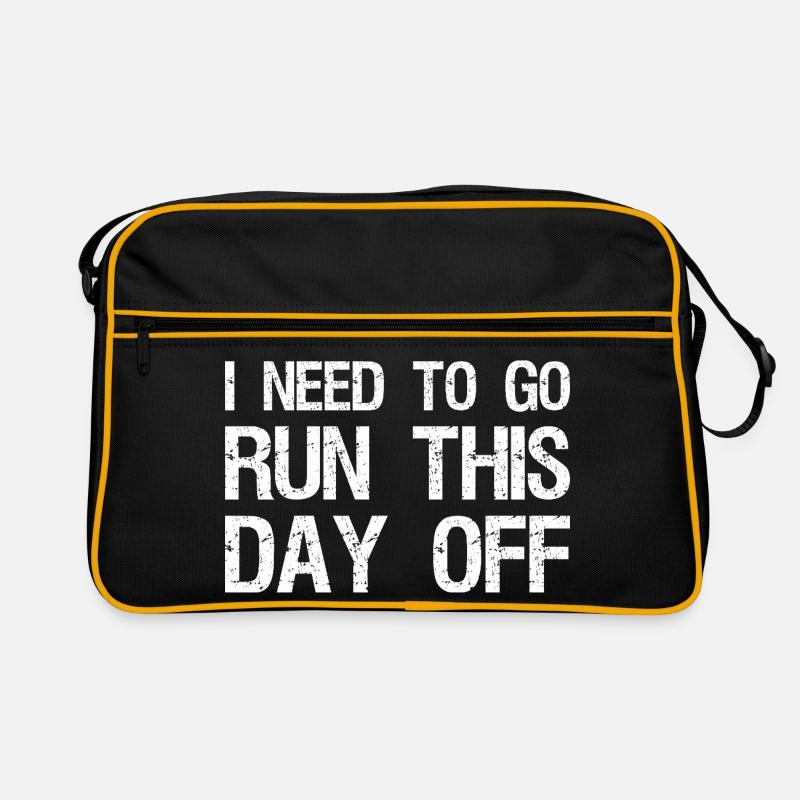 I need to go run this day off funny Retro Tasche