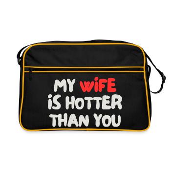 Meine Frau ist heißer als du - Retro Tasche - Schwarz/Gold - Vorne