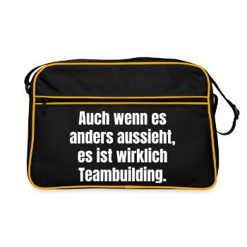Trotz Schein: Teambuilding Spruch - Retro Tasche - Schwarz/Gold - Vorne
