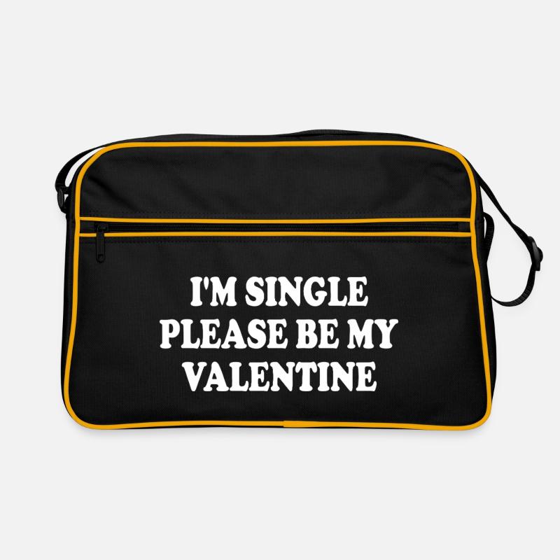 i'm single please be my valentine Sac Retro