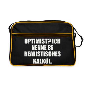 OPTIMIST? ICH NENNE ES REALISTISCHES KALKÜL - Retro Tasche - Schwarz/Gold - Vorne