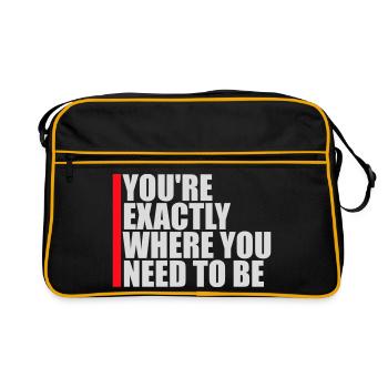 You're Exactly Where You Need To Be Inspiring - Retro Bag - black/gold - Front