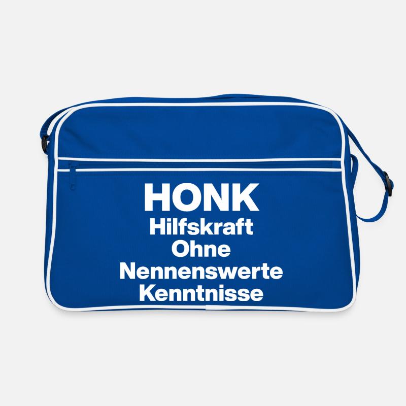 HONK AUXILIARY ILL WITHOUT NERWERT KNOWLEDGE. SARCASM Retro Bag