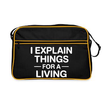 I Explain Things For A Living - Retro Bag - black/gold - Front