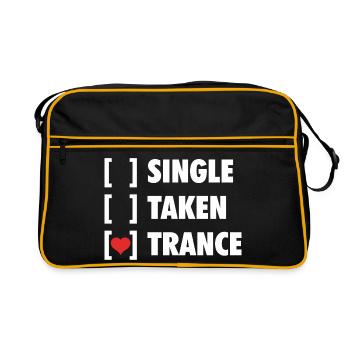 Single Taken Trance - Funny Shirt - Retro Tasche - Schwarz/Gold - Vorne