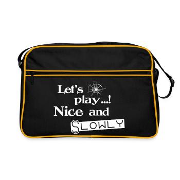 Lets Play Nice and Slowly - White - Retro Bag - black/gold - Front