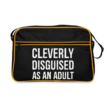 cleverly disguised as an adult funny shirt - Retro Bag - black/gold - Front