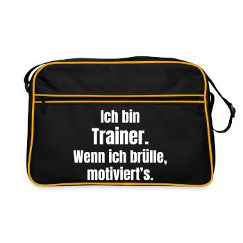 Ich bin Trainer Motivationsspruch - Retro Tasche - Schwarz/Gold - Vorne