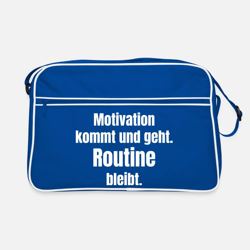 Motivation kommt und geht Routine bleibt Retro Tasche