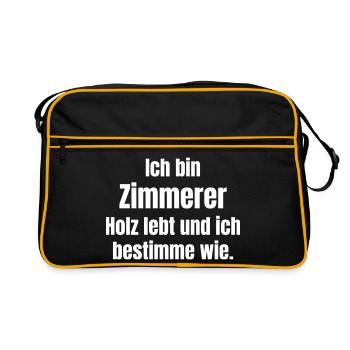 Ich bin Zimmerer – Holz liebt, ich bestimme - Retro Tasche - Schwarz/Gold - Vorne